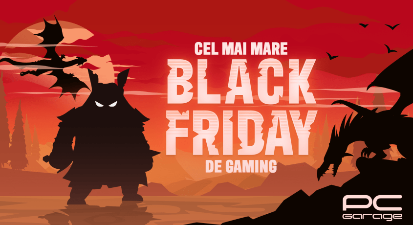 Black Friday de Gaming la PC Garage