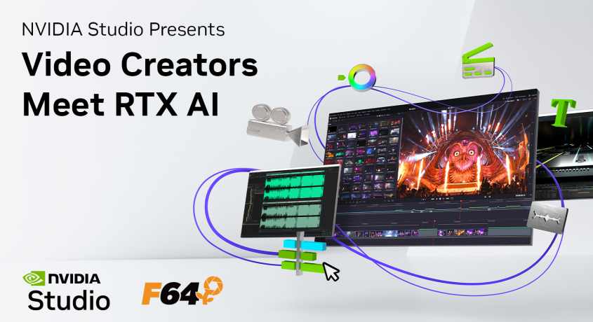 Video Creaters Meet RTX AI